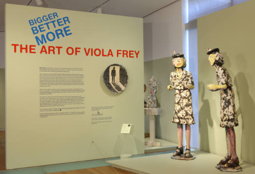 Bigger, Better, More: The Art of Viola Frey